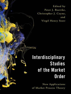 cover image of Interdisciplinary Studies of the Market Order